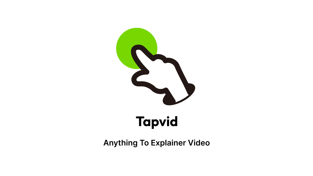 TapVid: The AI Tool That Turns Copy, PRDs, and Articles into Explainer Videos screenshot